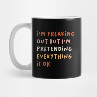 freaking out Mug